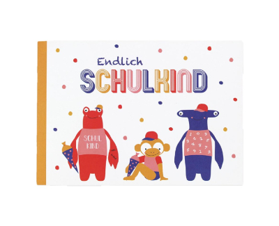 endlich schulkind - erinnerungsbüchlein