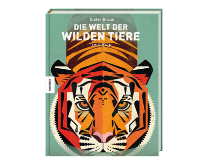 die welt der wilden tiere - tierbuch